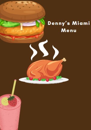 Denny’s Miami Menu With Price & Hours 2023